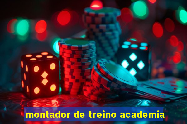 montador de treino academia